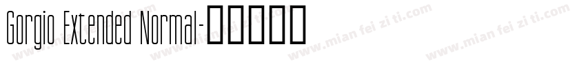 Gorgio Extended Normal字体转换